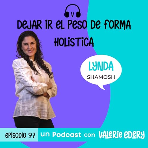 Page de couverture de Dejar ir el peso de forma holistica