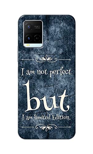 Image of Printed Hard Back Cover Case for Vivo Y21 | Y21T | Y21s | Y21e | Y21A | Y21G Back Cover (I Am Not Perfect I Am Limited Edition) -1803