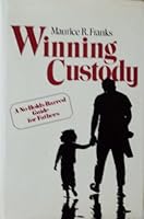 Winning Custody 0139610111 Book Cover