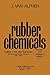Rubber Chemicals: Second, completely revised and enlarged edition
