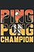 Ping Pong Champion: Ping-pong Journal Blank Lined Notebook Gift Card Alternative