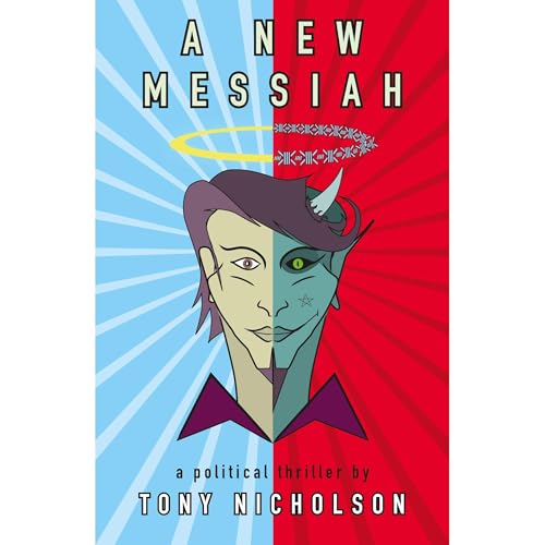 A New Messiah Audiolibro Por Tony Nicholson arte de portada