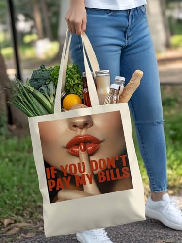 Canvas Tote Bag Red Lip If You Don't Pay My Bills Reusable Grocery Shopping Bag,Shoulder Tote Bags for Women Travel Work Gym4