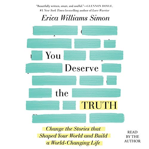 You Deserve the Truth by Erica Williams Simon episode artwork