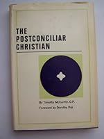 The Postconciliar Christian: The Meaning of the Priesthood of the Laity B001HC48JE Book Cover