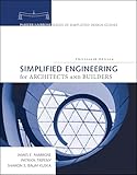 Simplified Engineering for Architects and Builders (Parker/Ambrose Series of Simplified Design Guides)