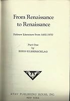 From Renaissance to Renaissance. 0870681842 Book Cover