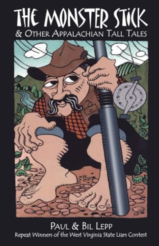The Monster Stick & Other Appalachian Tall Tales