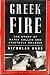 Greek Fire: The Story of Maria Callas and Aristotle Onassis
