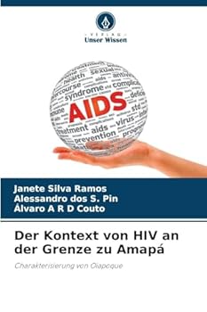 Der Kontext von HIV an der Grenze zu Amapá