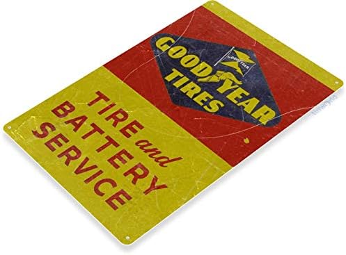 Tinworld Tin Sign: “Goodyear Tires Battery Service” Oil Gas Service Auto Shop Garage A409 image 4