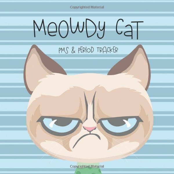 Meowdy Cat PMS & Period Tracker: A 24 Month PMS, Menstrual Cycle and Mood Tracker Journal for Women and Girls