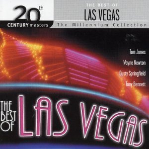 20th Century Masters: The Best of Las Vegas - The Millennium Collection by Tom Jones, Wayne Newton, Dusty Springfield, Tony Bennett, Englebert Humperdinck, (2002-12-16)