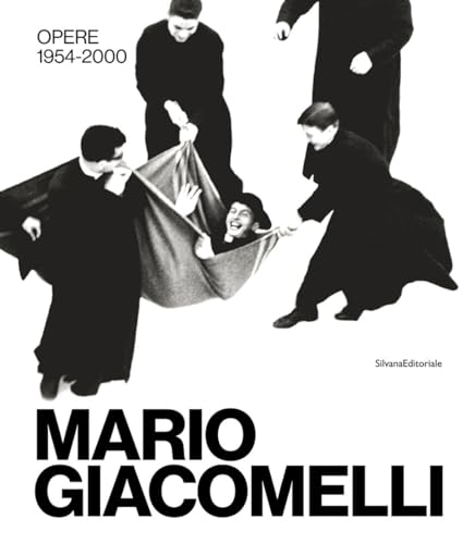  Mario Giacomelli. Opere 1954-2000. Ediz. illustrata