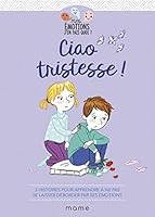 Ciao tristesse ! 2728924376 Book Cover
