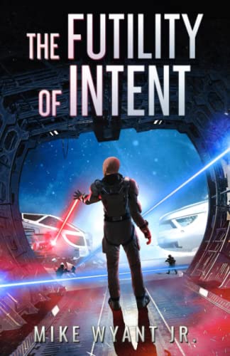 Cover of The Futility of Intent