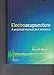 Electroacupuncture: A Practical Manual and Resource
