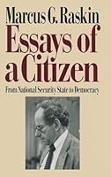 Essays of a Citizen: From National Security State to Democracy: From National Security State to Democracy 0873327640 Book Cover
