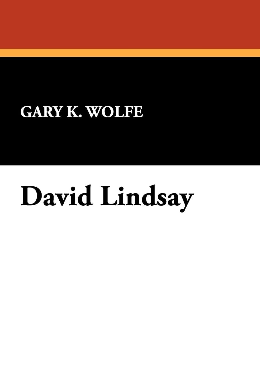 David Lindsay: 9 (Starmont Reader's Guide ; 9)