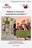 Hôpital & Université : inspirations parallèles ? (Volume 2)