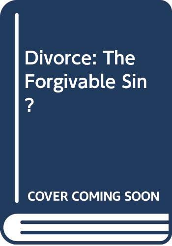 Image of Divorce - The Forgivable Sin?