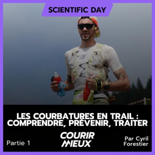 Page de couverture de #243 - Les COURBATURES en TRAIL : Comprendre, prévenir, traiter (1/2)