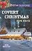 Covert Christmas (Echo Mountain Book 2)