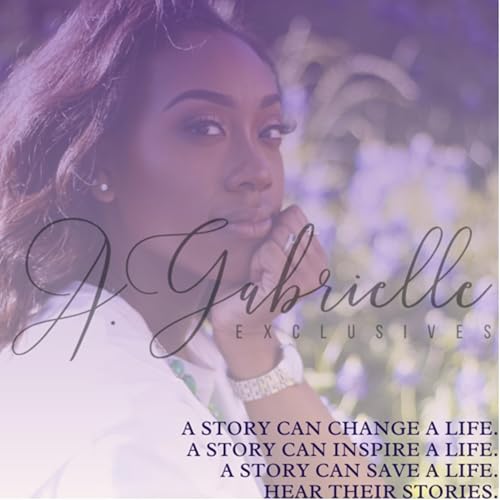 A. Gabrielle Exclusives Podcast Por Audryanna Reed arte de portada