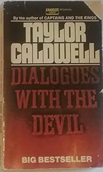 Mass Market Paperback By Taylor Caldwell Dialogues With The Devil [Mass Market Paperback] Book