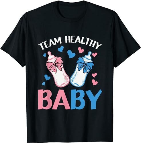Cupcafe Gender Reveal Party Team Healthy Baby T-Shirt. Black LBlackL