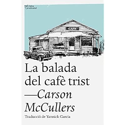 La balada del caf&egrave; trist