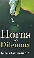Horns of a Dilemma 1482843722 Book Cover