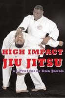 High Impact Jiu Jitsu: Purple Dragon 0920129072 Book Cover