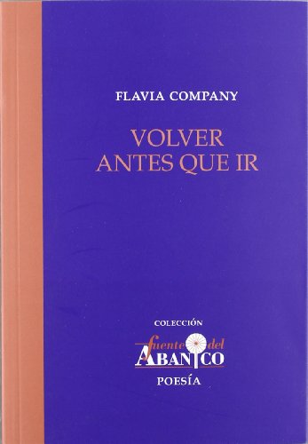 Volver antes que ir (Fuente del Abanico)