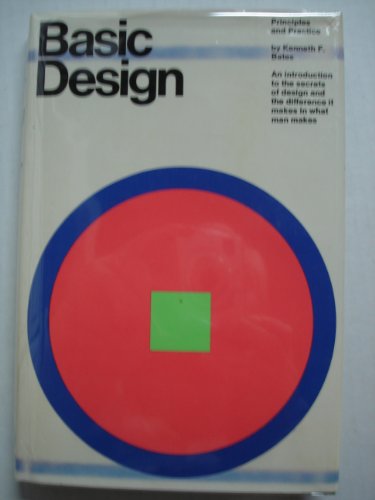BASIC DESIGN PRINCIPLES AND PRACTICE, AN AUTHOR... B001HOF0JY Book Cover