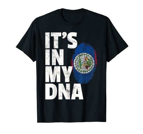 IT'S IN MY DNA Belize Flag Official Pride Gift Country Home T-Shirt