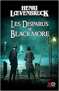 Les disparus de Blackmore Les disparus de Blackmore
