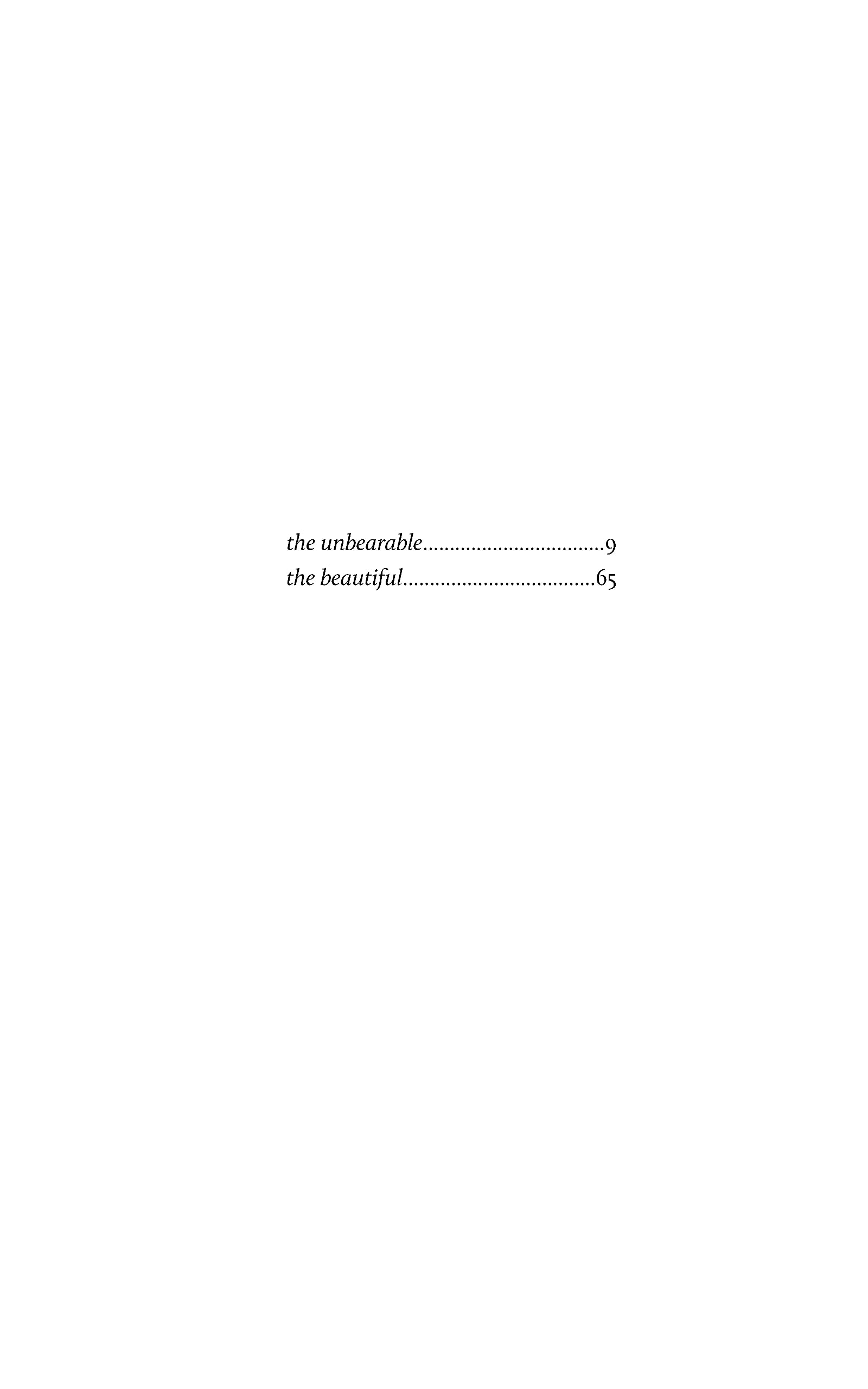 The Unbearable Beauty: Poems and Practices for Being Alive