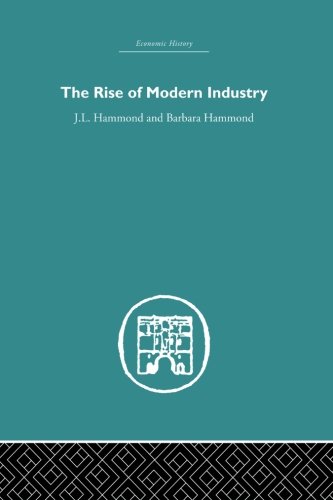 The Rise of Modern Industry