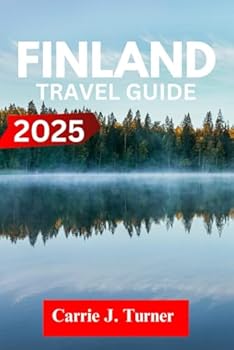 Paperback FINLAND TRAVEL GUIDE 2025: EXPLORE HELSINKI, ESPOO, TAMPERE LIKE AN INDIGENE Book