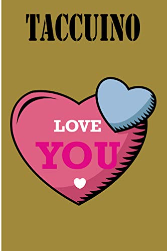 Taccuino - San Valentino: Pianificatore | Diario | Blocco note | Quaderno |regalo perfetto per gli amanti | quaderno a righe con motivo San Valentino ... 6 "x 9" | piÃ¹ di 100 pagine (Italian Edition)