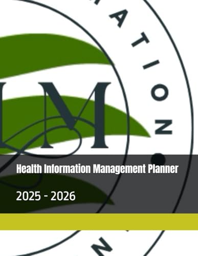 Health Information Management Planner: 2025 - 2026