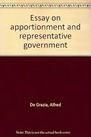 Essay on apportionment and representative government B0007DK3FM Book Cover