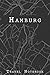 Produktbild Hamburg Travel Notebook: 6x9 Travel Journal with prompts and Checklists perfect gift for your Trip to Hamburg (Germany) for every Traveler
