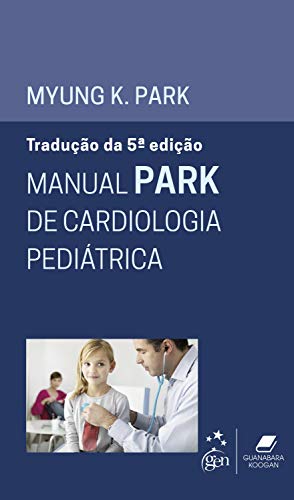 Manual Park de Cardiologia Pediátrica