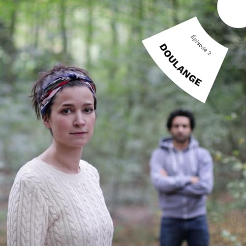 Page de couverture de Doulange | S01E02
