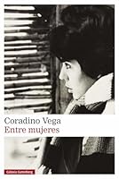Entre Mujeres 841973893X Book Cover