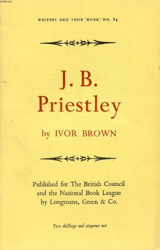J.B. Priestley (Writers and Their Work Series, No. 84)