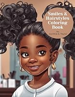 Smiles & Hairstyles Coloring Book B0CRHNRWLZ Book Cover