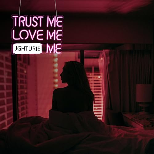 Image of Neon Sign, JGHTURIE Trust Me Neon Signs for Wall Decor Love Me Pink Light Up Sign for Man Cave Girls Room Party Art Bar Led Signs USB Powered